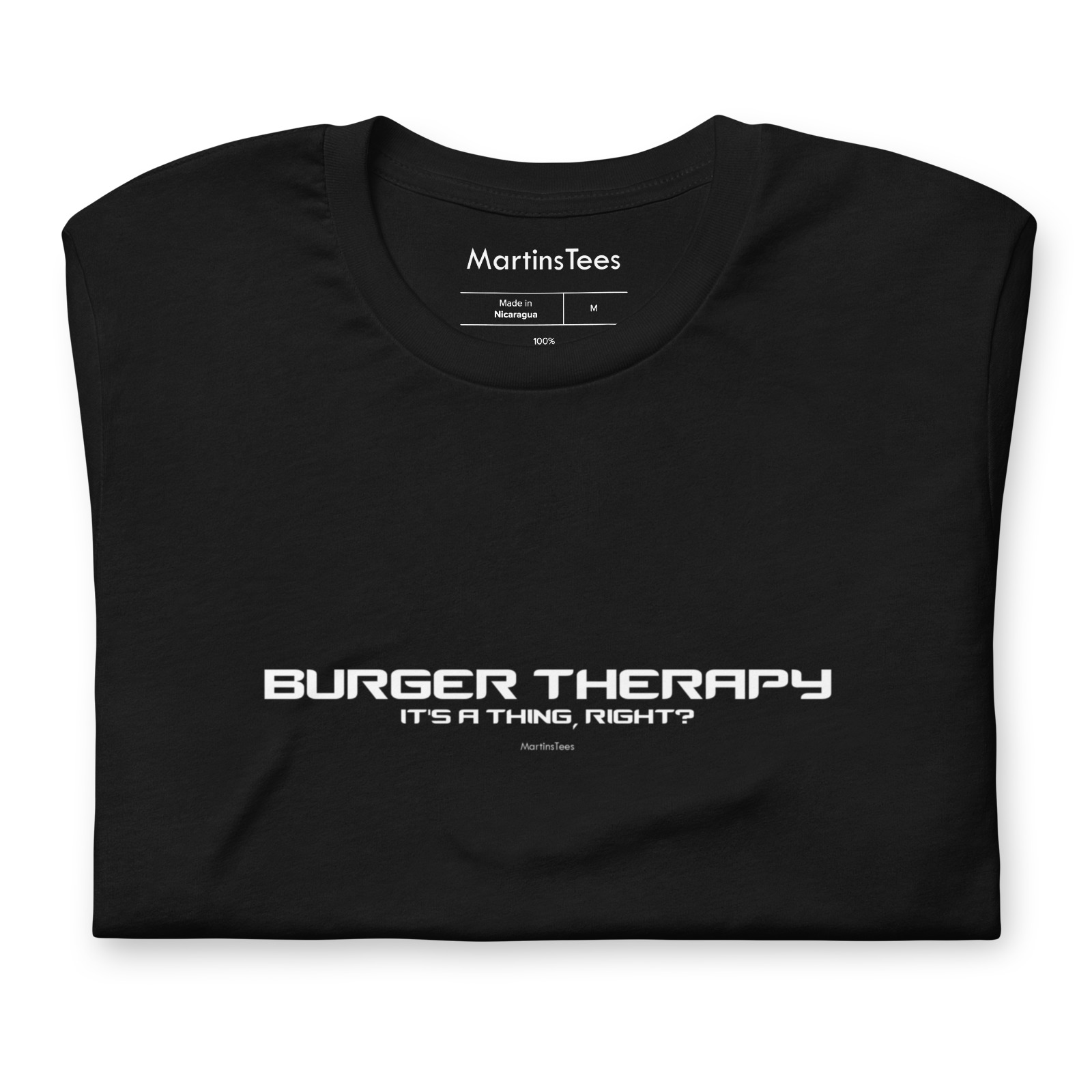 T-shirt: BURGER THERAPY - IT'S A THING, RIGHT?