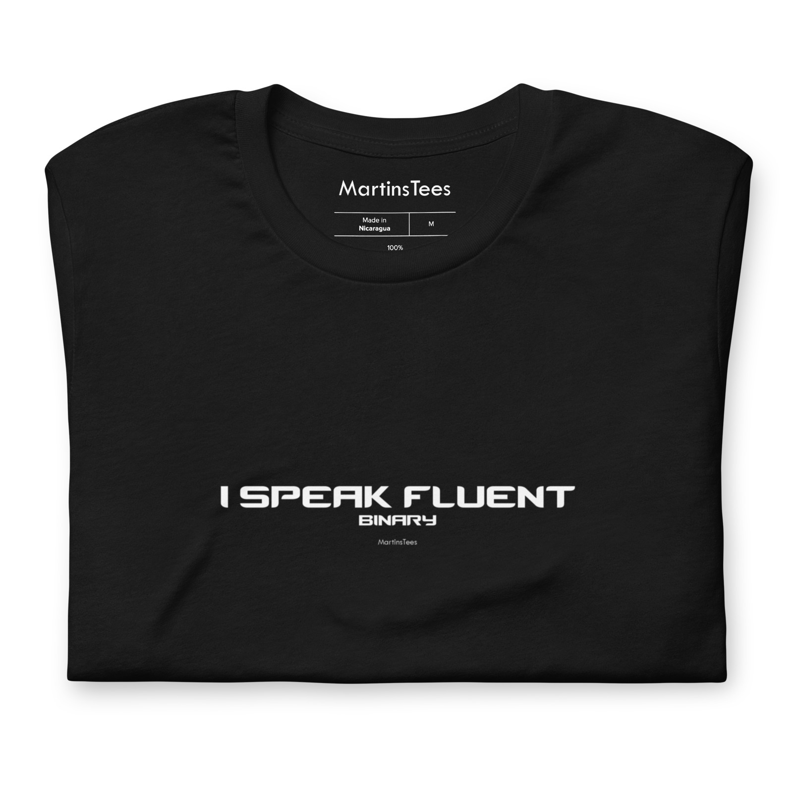 T-shirt: I SPEAK FLUENT - BINARY